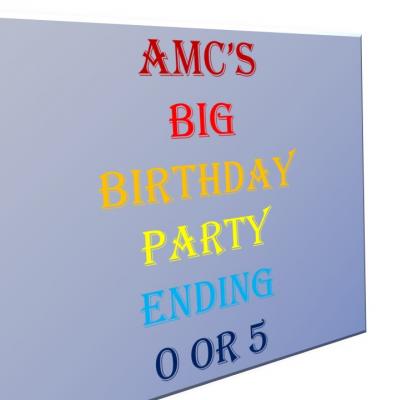 AMC Big Birthday